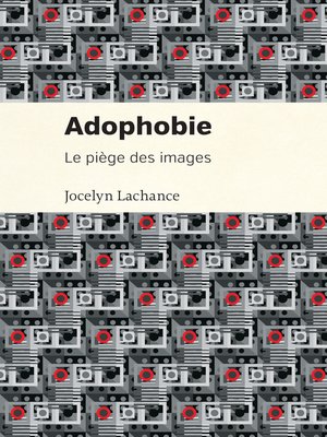 cover image of Adophobie